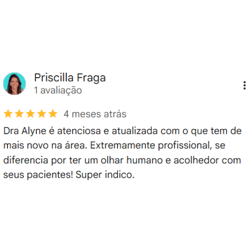 Depoimento Google do consultório da Dra. Alyne Neves Cintra