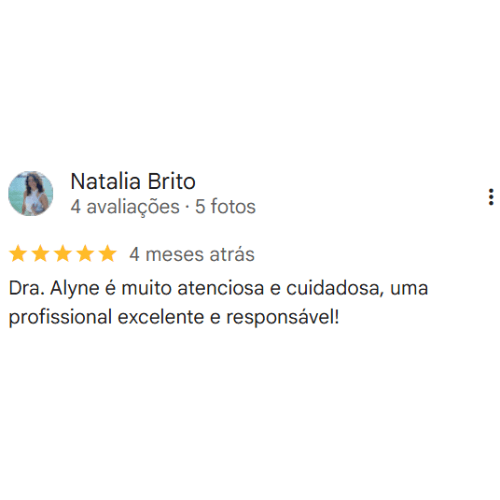 Depoimento Google do consultório da Dra. Alyne Neves Cintra