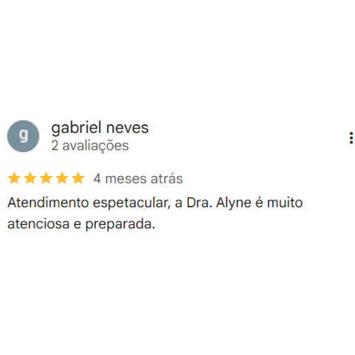 Depoimento Google do consultório da Dra. Alyne Neves Cintra
